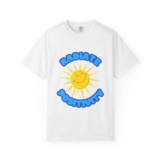 'Radiate Positivity' T-shirt