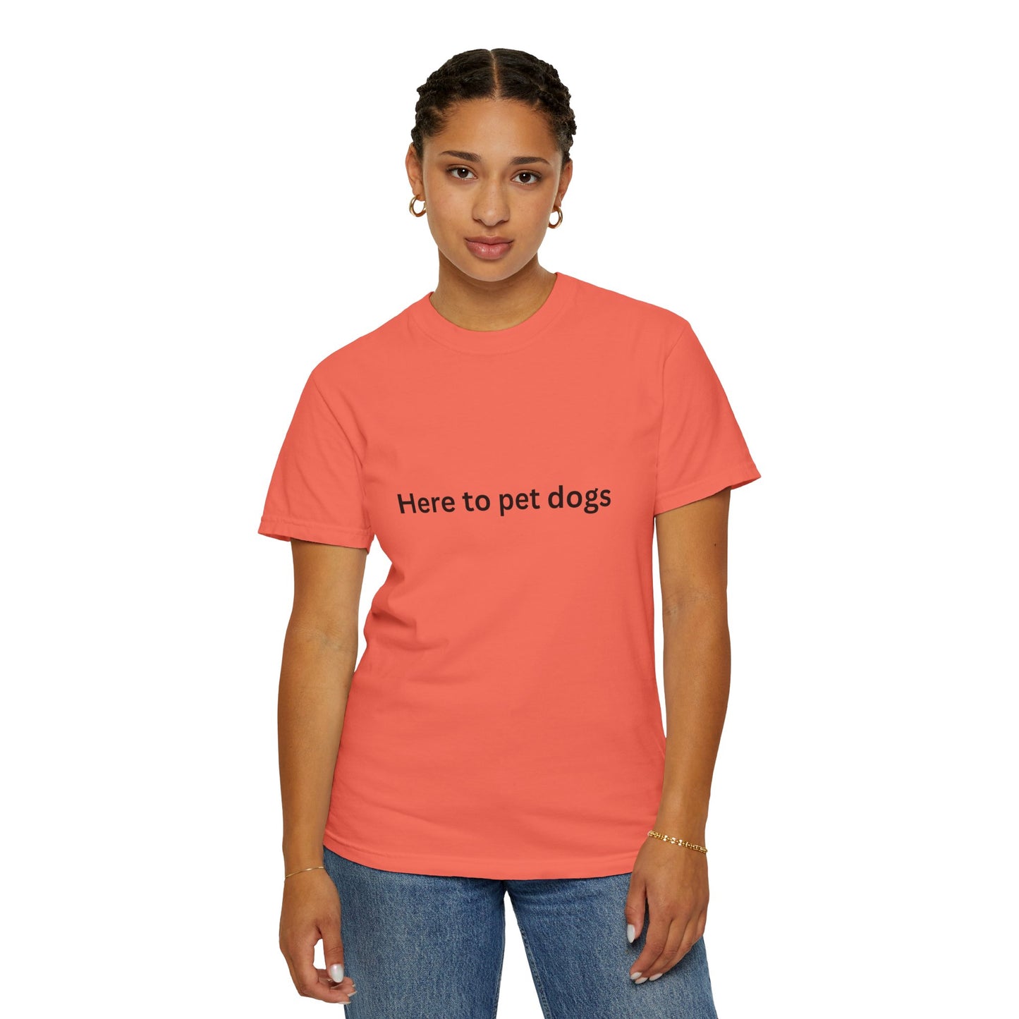 'Here to pet dogs' - Dog-Lovers T-shirt