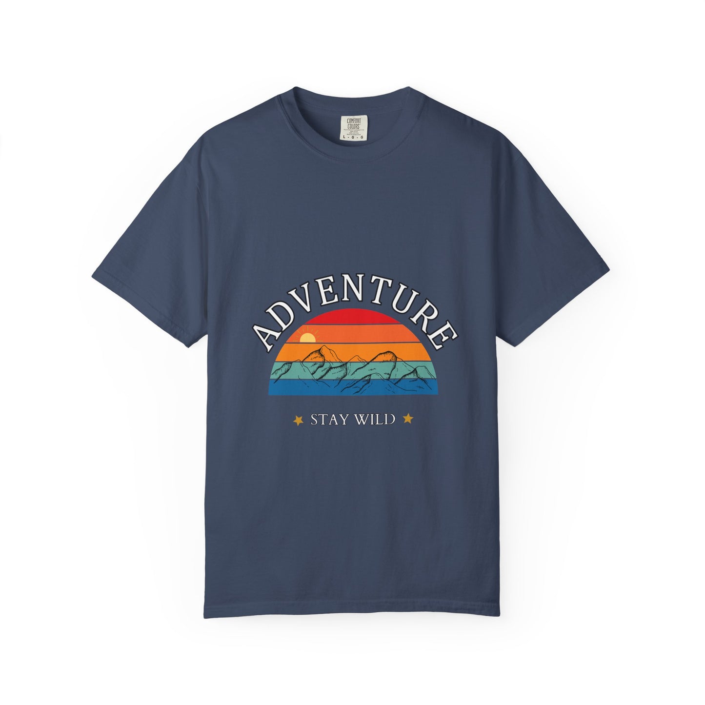 Adventure Stay Wild Unisex Garment-Dyed T-Shirt