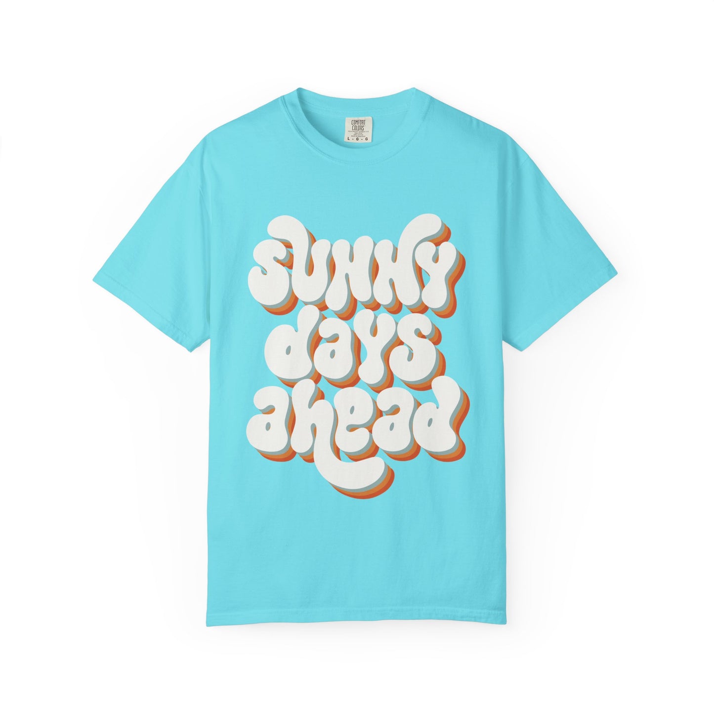 Sunny Days Ahead Groovy - Garment-Dyed T-shirt