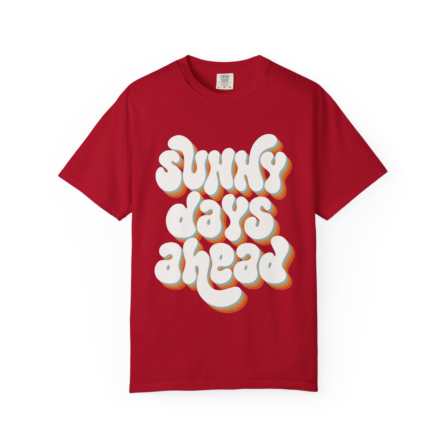 Sunny Days Ahead Groovy - Garment-Dyed T-shirt