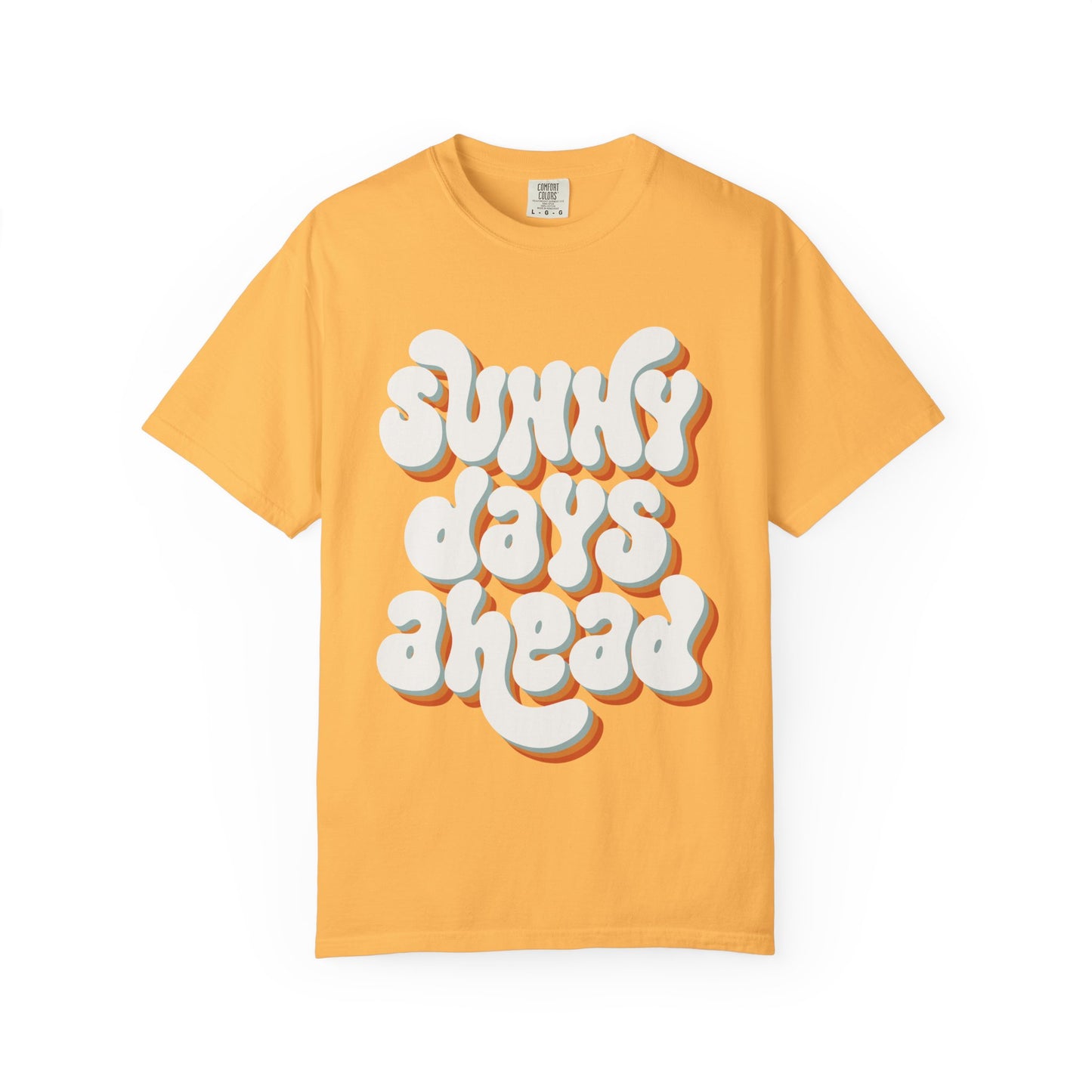 Sunny Days Ahead Groovy - Garment-Dyed T-shirt