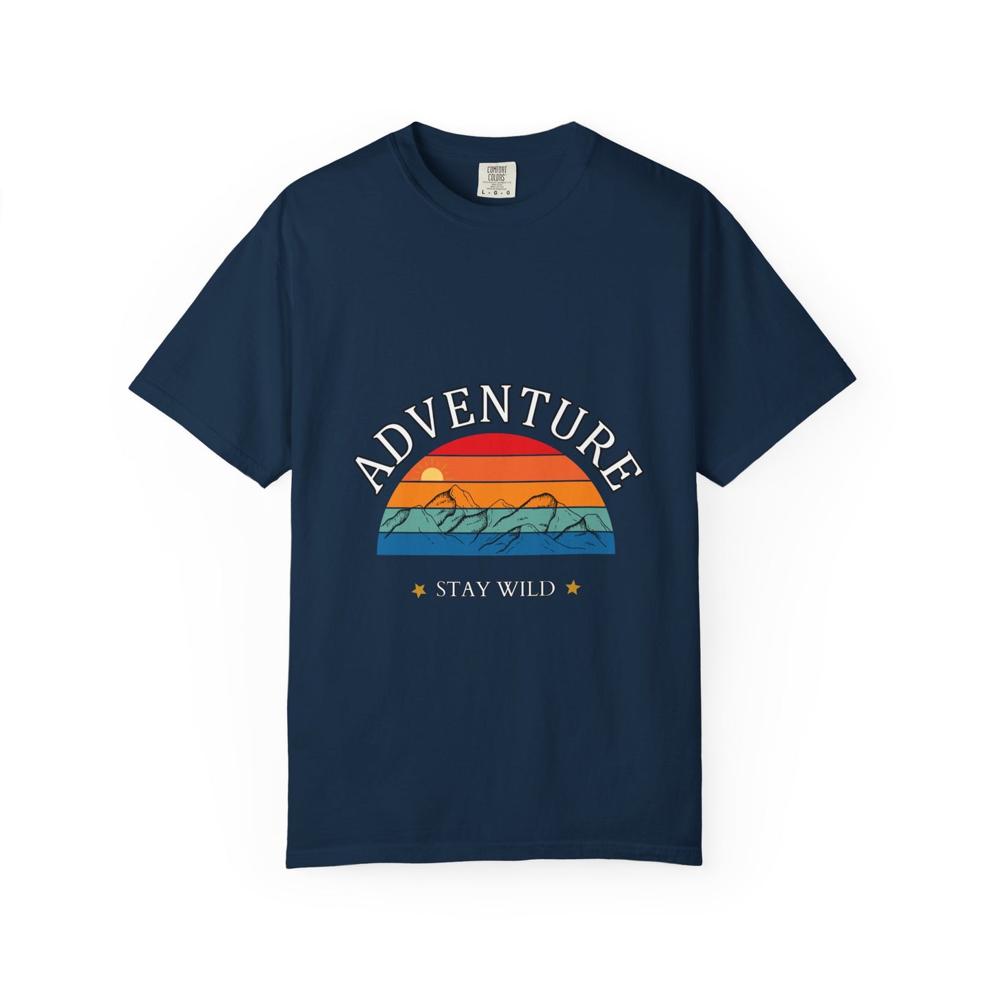 Adventure Stay Wild Unisex Garment-Dyed T-Shirt