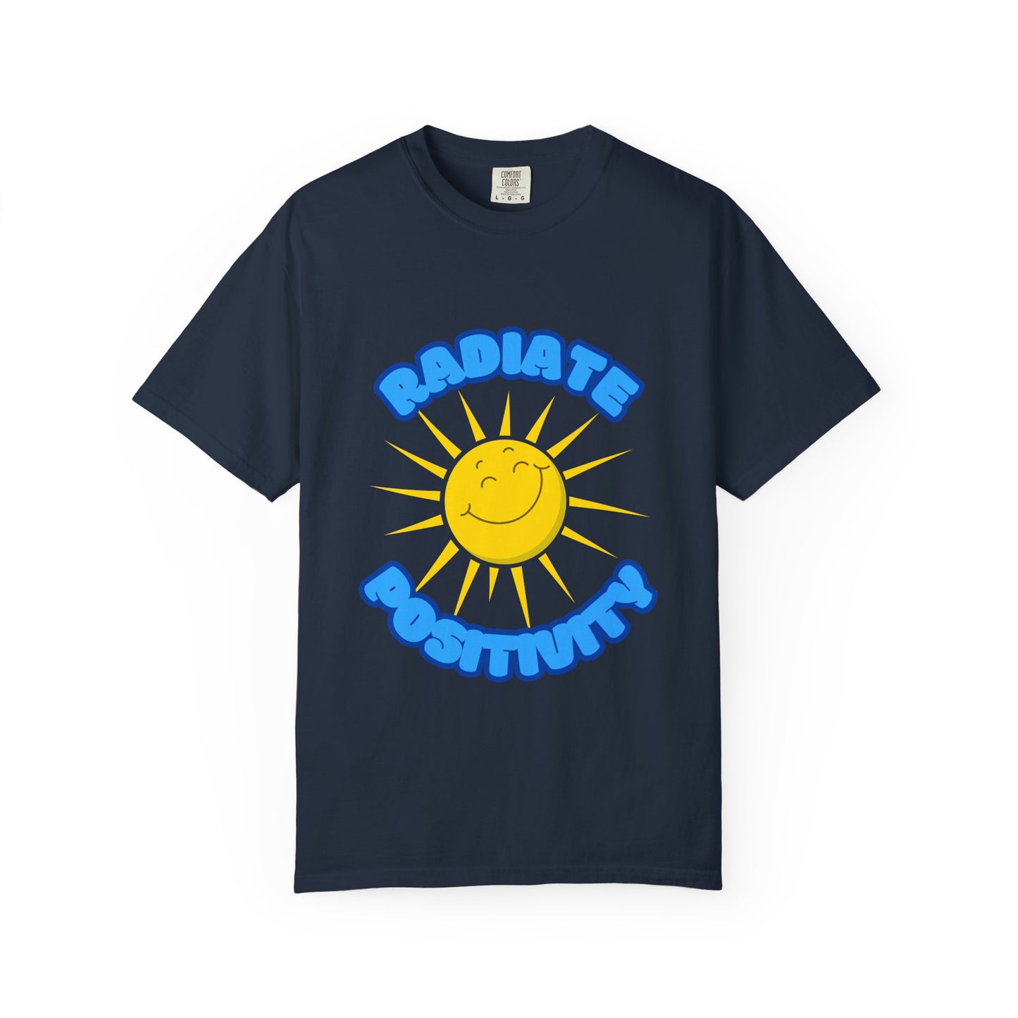 'Radiate Positivity' T-shirt