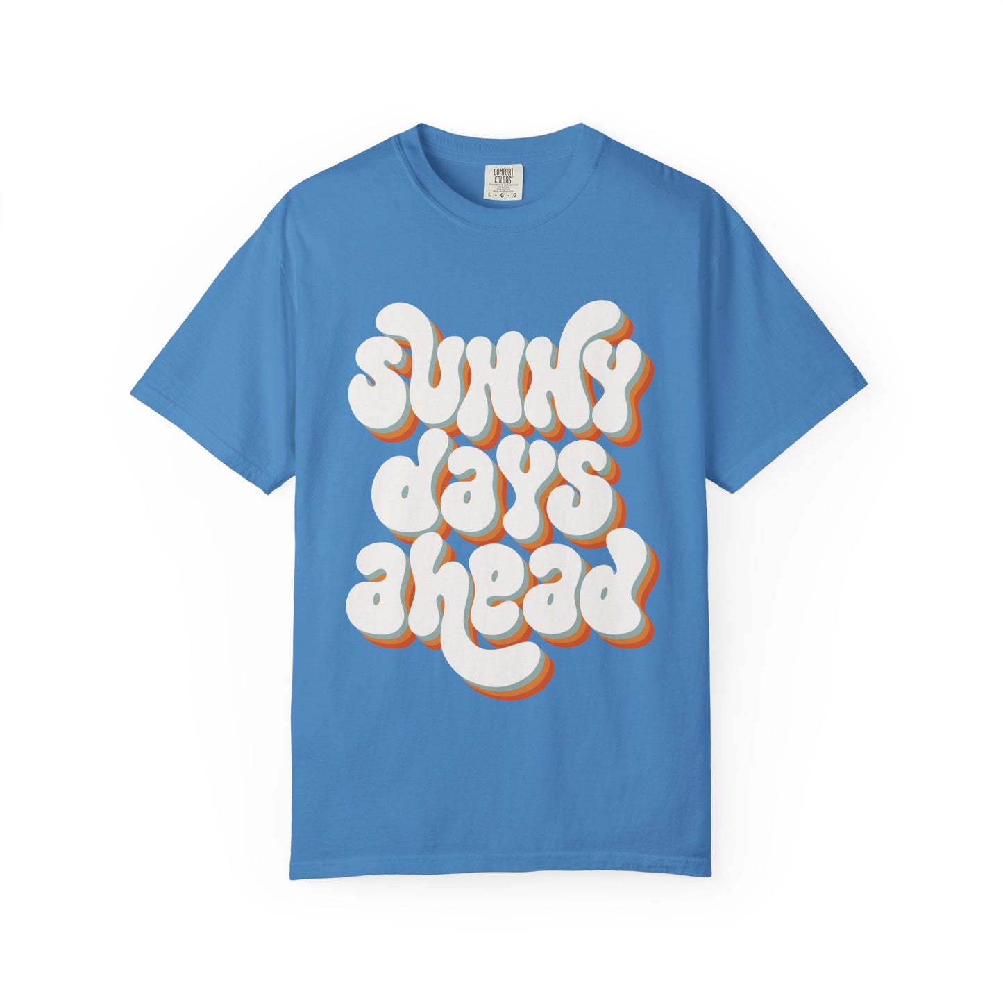 Sunny Days Ahead Groovy - Garment-Dyed T-shirt